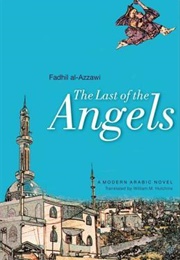 The Last of the Angels (Fadhil Al-Azzawi)