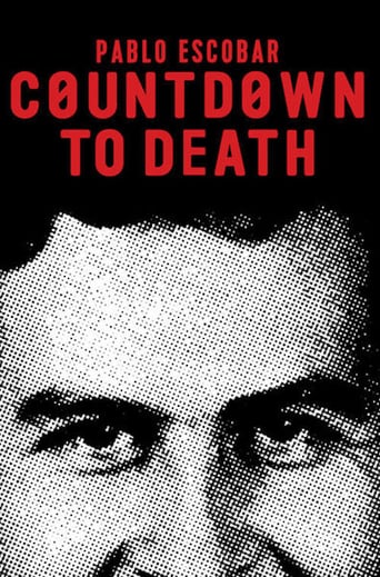 Countdown to Death: Pablo Escobar (2017)