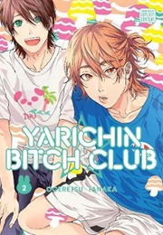 Yarichin Bitch Club Volume 2 (Ogeretsu Tanaka)