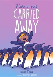 Harriet Gets Carried Away (Jessie Sima)