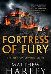 Fortress of Fury (Matthew Harffy)