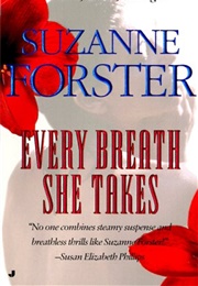 Every Breath She Takes (Suzanne Forster)