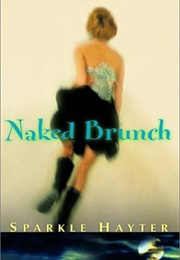 Naked Brunch (Sparkle Hayter)