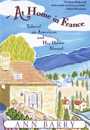At Home in France (Ann Barry)