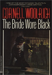 The Bride Wore Black (Woolrich)
