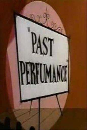 Past Perfumance (1955)