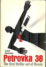 Petrovka 38 (Julian Semyonov)