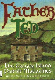 The Craggy Island Parish Magazine (Linehan, Graham & Mathews Arthur)