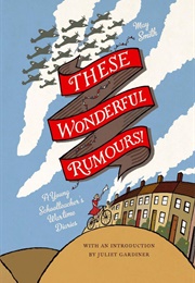 These Wonderful Rumours! (May Smith)