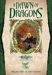 A Dawn of Dragons (Margaret Weis)