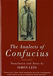 The Analects of Confucius (Trans. Simon Leys)