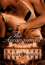The Arrangement (Delaney Diamond)