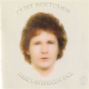 Curt Boettcher - There's an Innocent Face