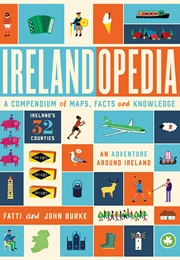 Irelandopedia (Fatti & John Burke)