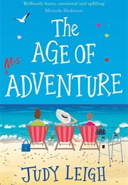 The Age of Misadventure (Judy Leigh)