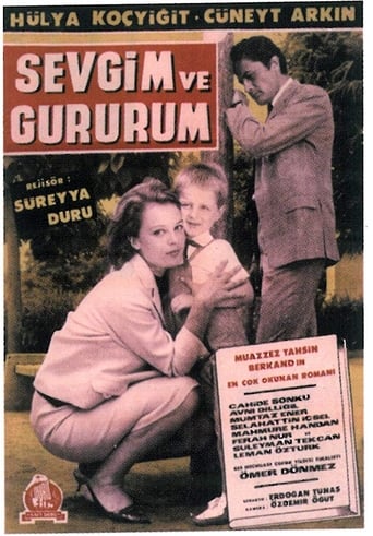 Sevgim Ve Gururum (1965)