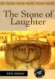 The Stone of Laughter (Hoda Barakat)