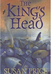 The King&#39;s Head (Susan Price)