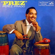 Prez – Perez Prado (1958)