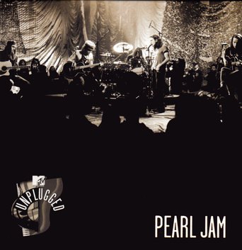 Pearl Jam — MTV Unplugged (1992)