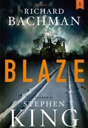 Blaze (Richard Bachman & Stephen King)