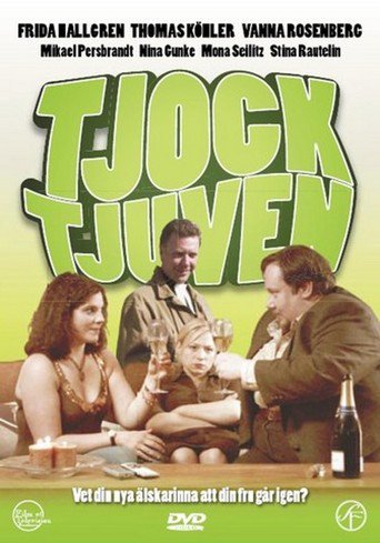 The Lovelife of a Fat Thief (2006)