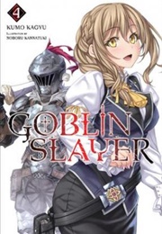 Goblin Slayer Volume 4 (Kumo Kagyu)