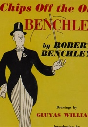 Chip off the Old Benchley (Robert Benchley)