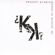 Obojeni Program ‎– Kako to Misliš: Mi (2012)