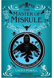 The Lord of Misrule (Laura Powell)
