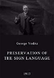 Preservation of the Sign Language (1913)