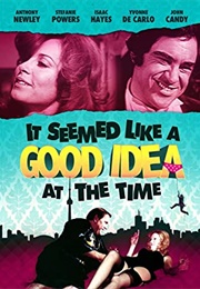 It Seemed Like a Good Idea at the Time (1975)