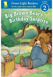 Big Brown Bear's Birthday Surprise (-)