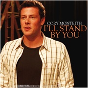 I'll Stand by You Glee
