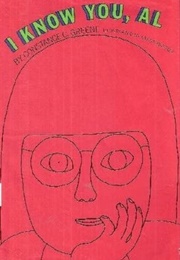 I Know You, Al (Constance C. Greene)