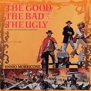 Ennio Morricone - The Good, the Bad & the Ugly (1966)