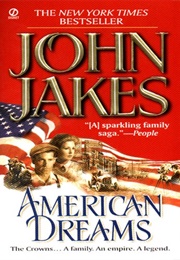 American Dreams (Crown Family Saga #2) (John Jakes)