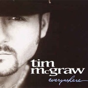 Tim McGraw - Everywhere (1997)