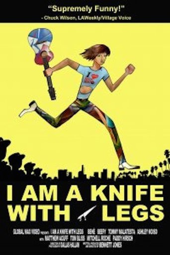 I Am a Knife With Legs (2014)