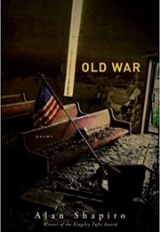 Old War (Alan Shapiro)