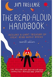 The Read-Aloud Handbook (Trelease, Jim)