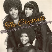 There's No Other Like My Baby - The Crystals