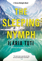 The Sleeping Nymph (Ilaria Tuti)