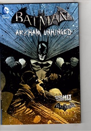Batman: Arkham Unhinged (Karen Traviss)