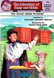 The Magic Show Mystery (Gertrude Chandler Warner)
