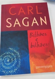 Bilhões E Bilhões (Carl Sagan)
