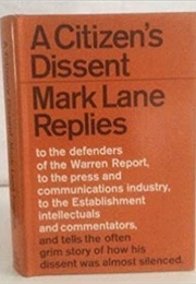 A Citizen's Dissent (Mark Lane)