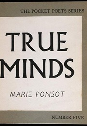 True Minds (Marie Ponsot)