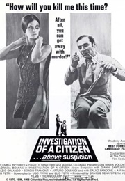 Investigation of a Citizen Above Suspicion (1970)