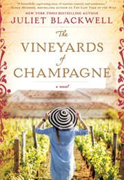 The Vineyards of Champagne (Juliet Blackwell)